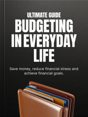Budgeting in Everyday Life